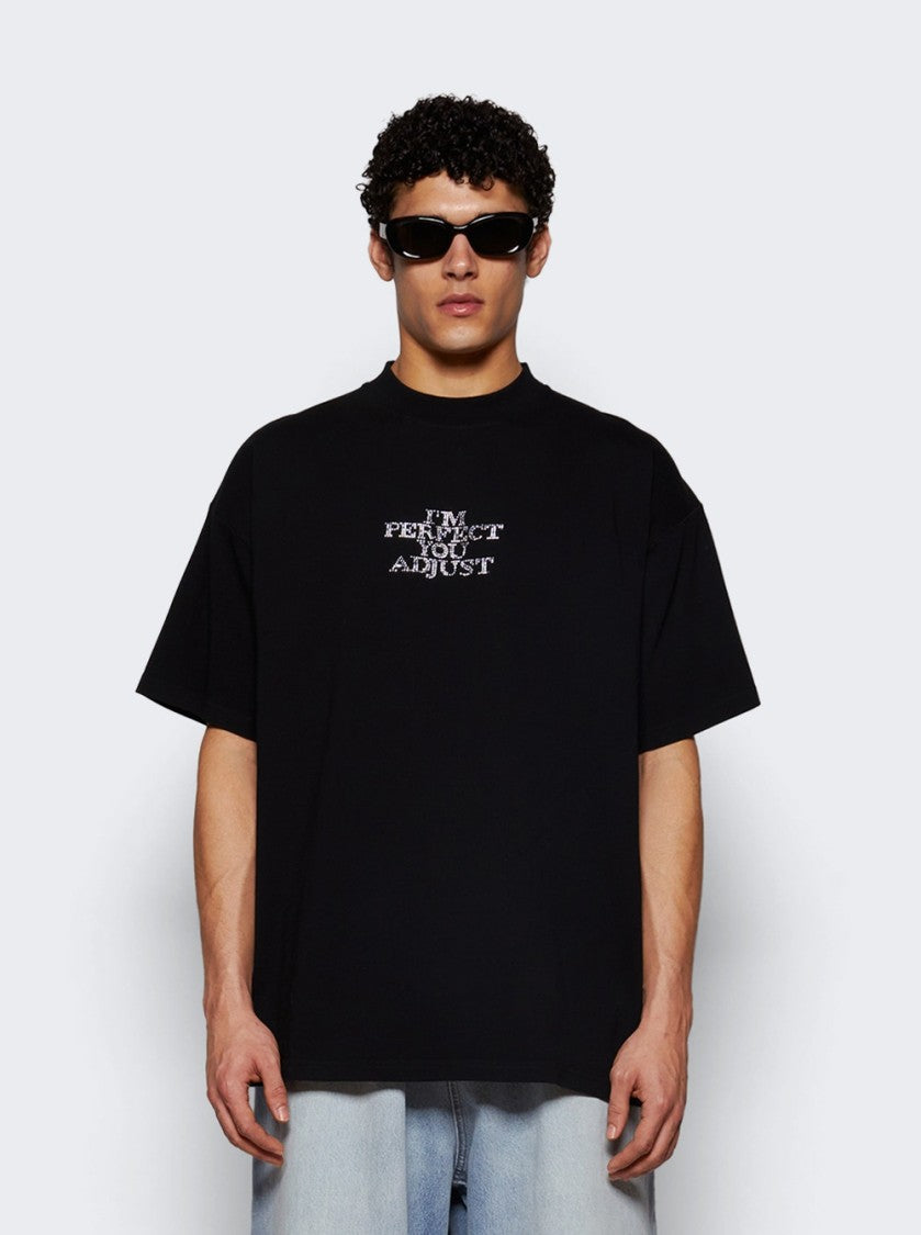 Vetements I'm Perfect You Adjust Tee Black